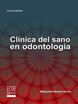 cover image of Clínica del sano en odontología--4ta edición